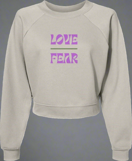 Love Over Fear Women's Sweatshirt