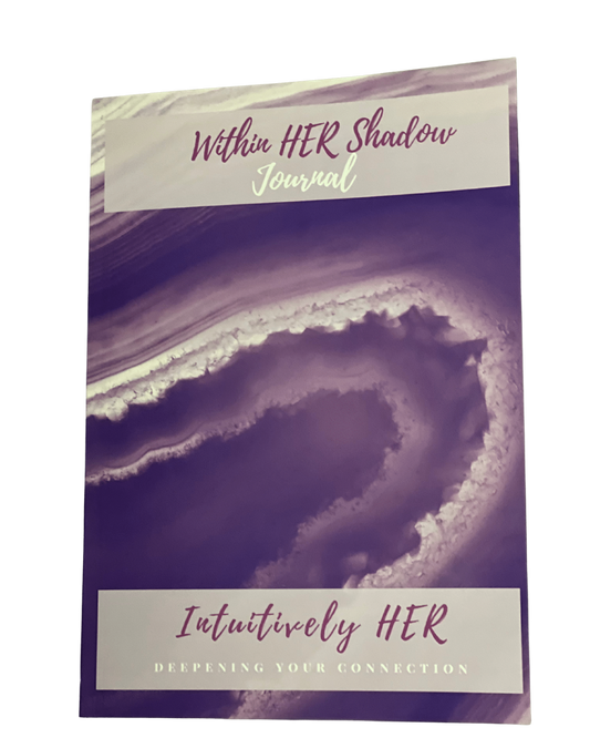 Within HER Shadow Journal